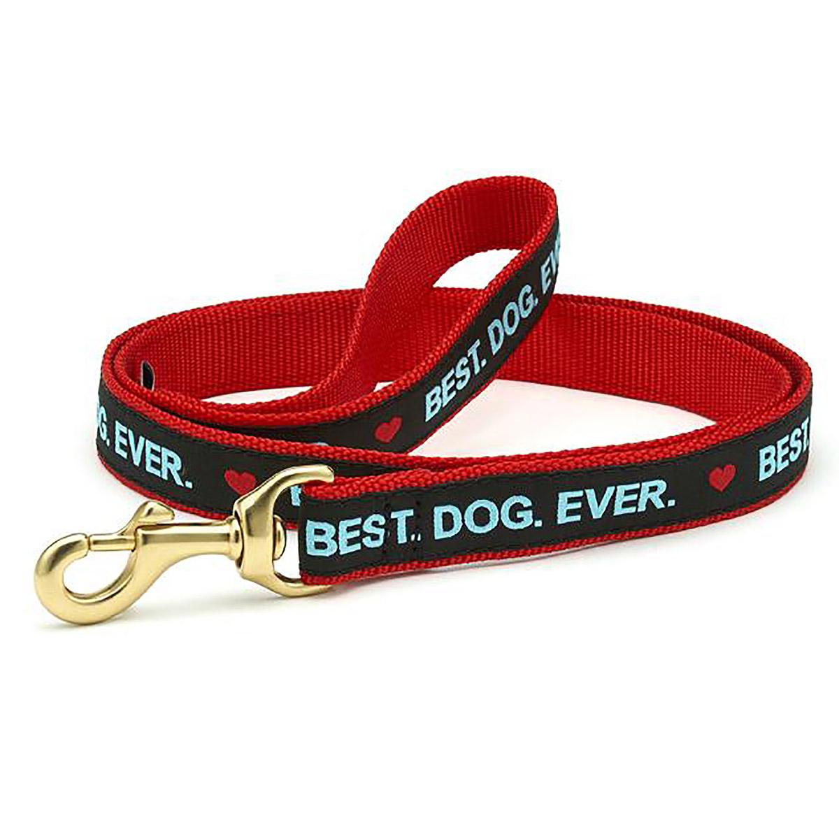 Best. Dog. Ever. Dog Leash by Up Country