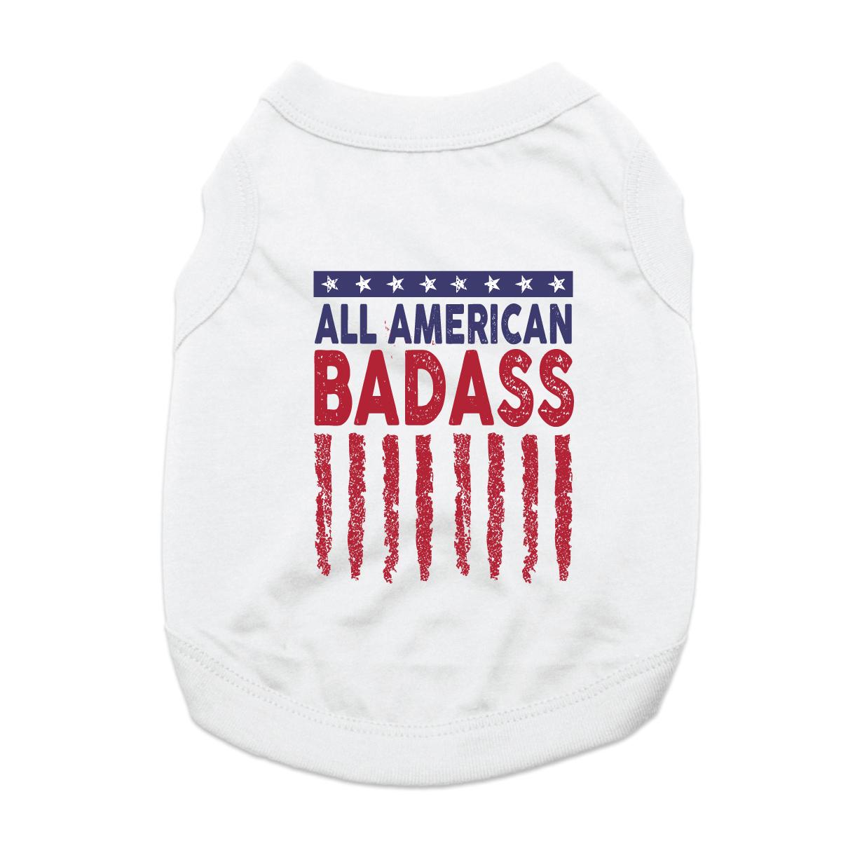 All American Badass Dog Shirt - White