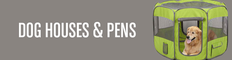 Dog Houses & Pens