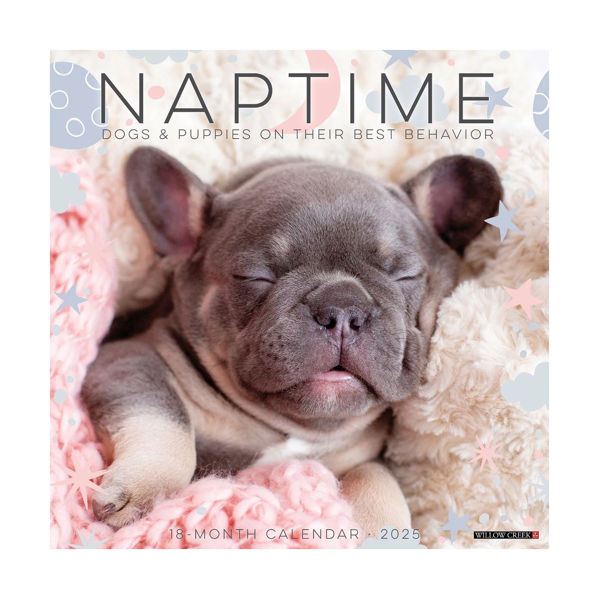 Naptime: Dogs 2025 Wall Calendar