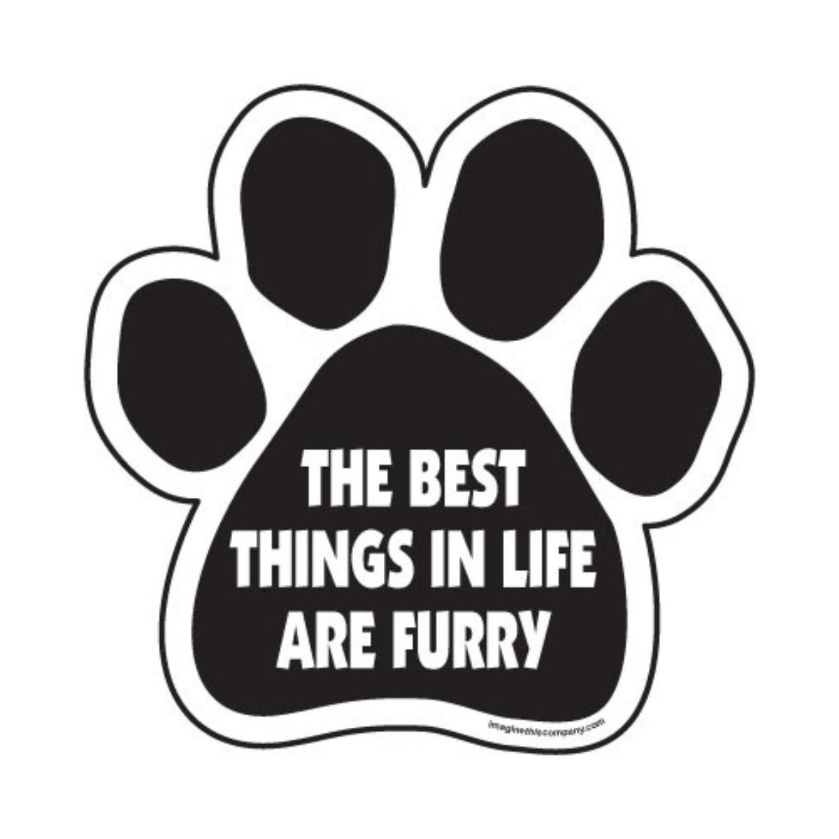 Paw Magnet - Best Things In Life Are Furry