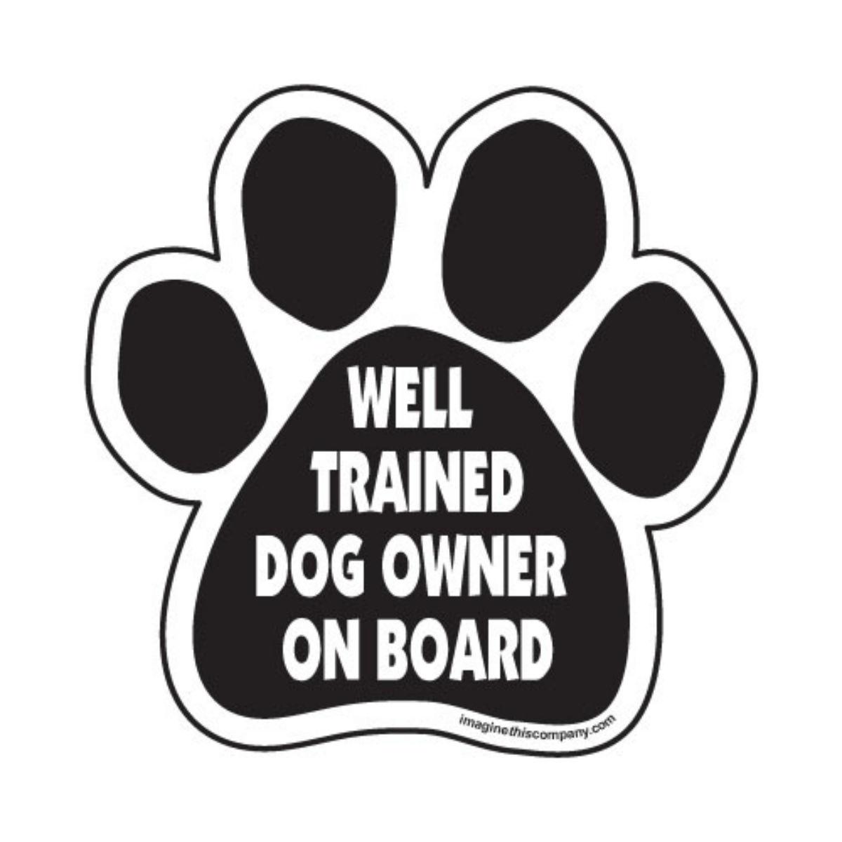 Paw Magnet - Well Trained Dog Owner On Board